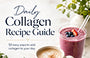 Daily Collagen Recipe Guide